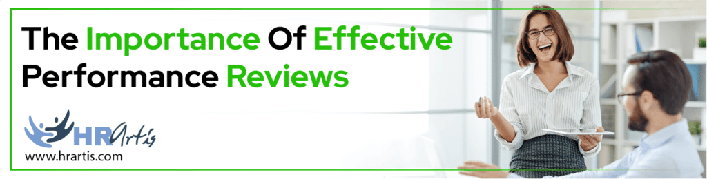The Importance Of Effective Performance Reviews